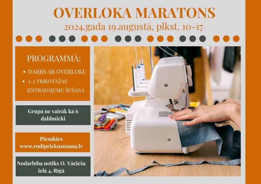 Vienas dienas overloka maratons, 19.08.2024., plkst. 10-17, [1 nodarbība]