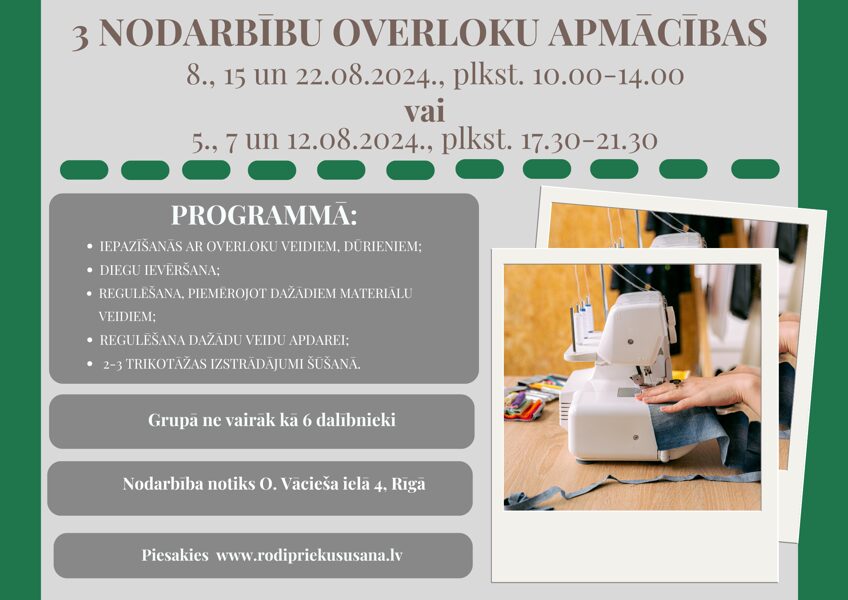 3 nodarbību overloka apmācības,  8., 15 un 22.08.2024., plkst. 10.00-14.00 [3 nodarbības]